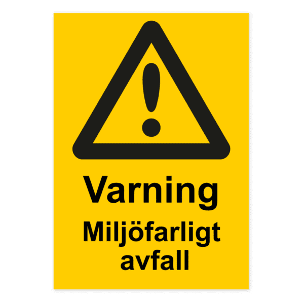 Varning Miljöfarligt avfall-skylten har storleken 210x297mm och tillverkas i materialet Aluminium 0.7mm. Denna standardskylt kan anpassas så att du kan skapa din egen version av skylten.